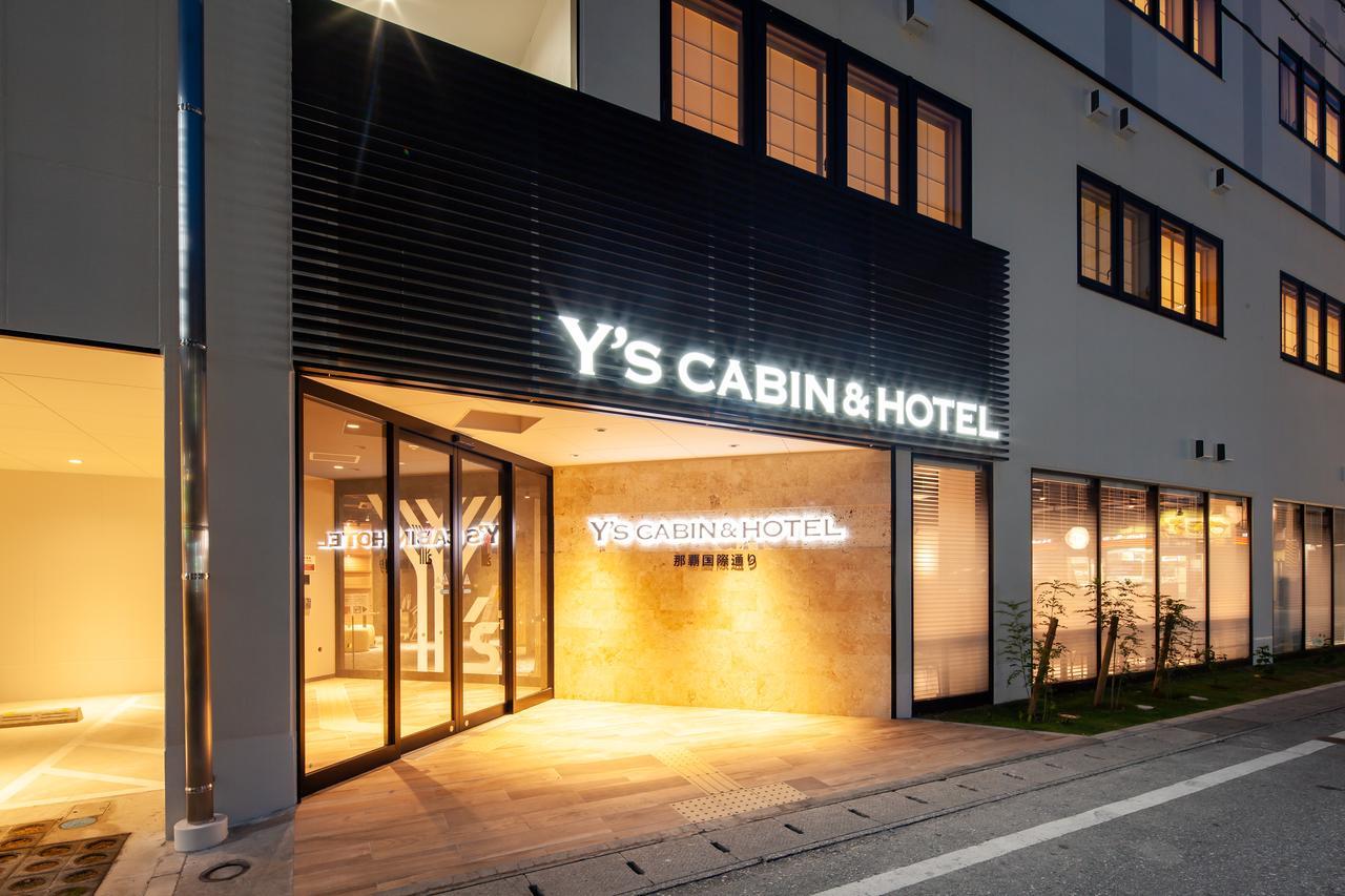 Y'S Cabin&Hotel Naha Kokusai Street Exterior foto